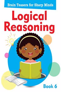 Logical Reasoning Book 6