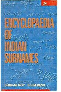 Encyclopaedia of Indian Surnames