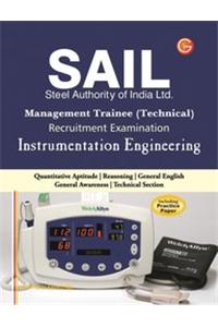 SAIL Steel Authority of India Limited Management Trainee Technical Recruitment Examination: Instrumentation Engineering (Including Practice Paper)