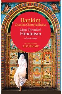 Many Threads of Hinduism