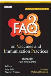 FAQs on Vaccines and Immunization Practices