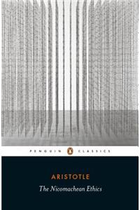 The Nicomachean Ethics