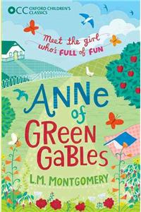 Oxford Children's Classics: Anne of Green Gables