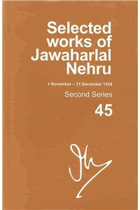 Selected Works of Jawaharlal Nehru (1 November - 31 December 1958)