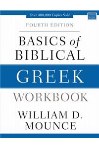 Basics of Biblical Greek Workbook