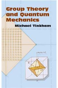 Group Theory and Quantum Mechanics