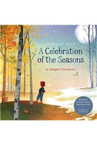 Celebration of the Seasons: Goodnight Songs