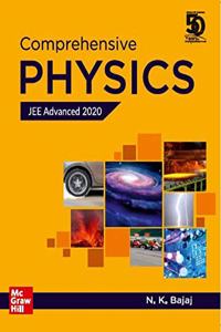 Comprehensive Physics for JEE Advanced 2020