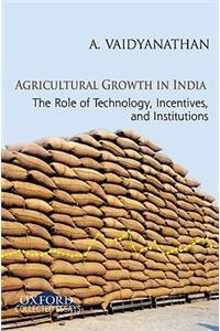 Agricultural Growth in India