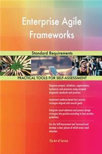 Enterprise Agile Frameworks Standard Requirements