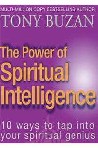 Power of Spiritual Intelligence: 10 ways to tap into your spiritual genius