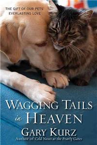 Wagging Tails in Heaven