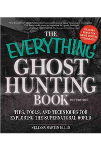 Everything Ghost Hunting Book