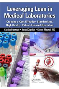 Leveraging Lean in Medical Laboratories