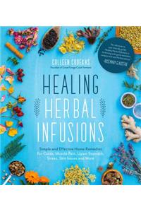 Healing Herbal Infusions