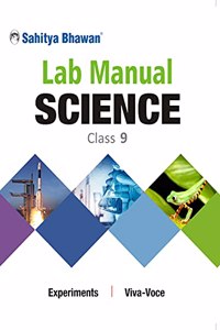 Sahitya Bhawan class 9 Science Lab Manual with theory, Viva-voce Questions and Laboratory instruction based on NCERT and CBSE syllabus