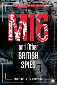 MI6 and Other British Spies