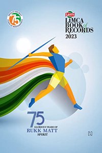 LIMCA BOOK OF RECORDS 2023 [Hardcover] Hachette India