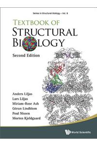 Textbook of Structural Biology (Second Edition)