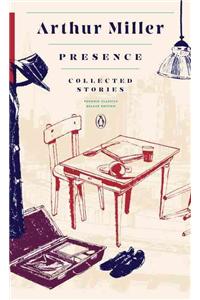 Presence: Collected Stories