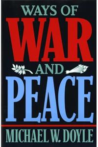 Ways of War & Peace