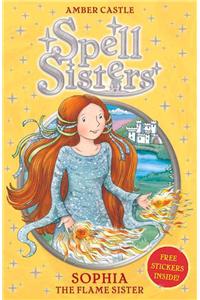 Spell Sisters: Sophia the Flame Sister, 1