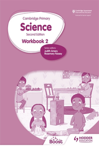 Cambridge Primary Science Workbook 2 Second Edition: Hodder Education Group
