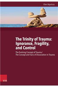 Trinity of Trauma