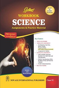 Golden Workbook Science: Assignments & Practice Material for Class- 6 (Based on NCERT Textbook)