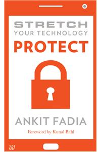 Stretch Your Technology Protect