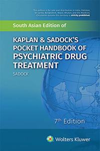 Kaplan & Sadock?S Pocket Handbook of Psychiatric Drug Treatment