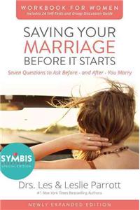 Saving Your Marriage Before It Starts Workbook for Women