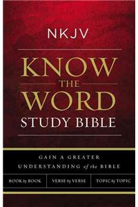 NKJV, Know the Word Study Bible, Paperback, Red Letter Edition