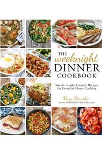 Weeknight Dinner Cookbook