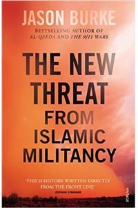 The New Threat From Islamic Militancy