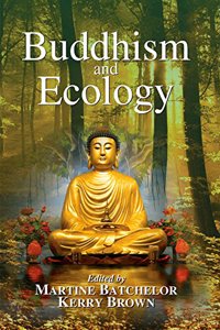 Buddhism and Ecology