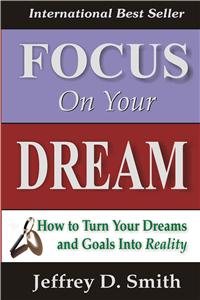 Focus on Your Dream