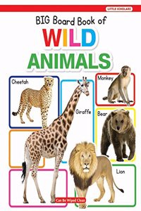 Big Board Book Of Wild Animals