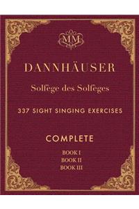 Solfège des Solfèges, Complete, Book I, Book II and Book III