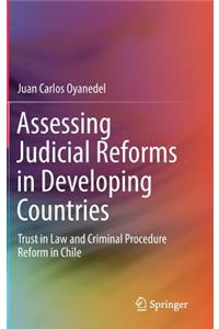 Assessing Judicial Reforms in Developing Countries