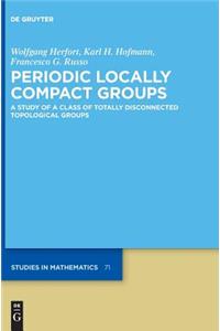 Periodic Locally Compact Groups