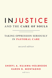 Injustice and the Care of Souls, Second Edition