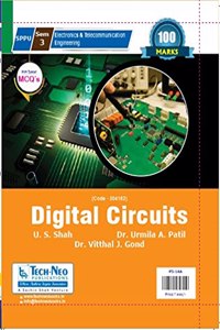 Digital Circuits Second Year E&TC Branch ( In-Sem & END SEM ) Exam Books 100 MARKS ( SPPU University New Syllabus 2020 Course ) Code 204182 Sem 3