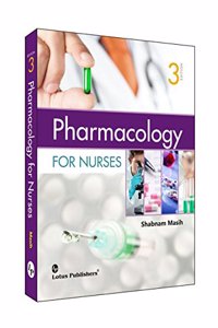Pharmacology : For Nurses 3/e PB....Masih S