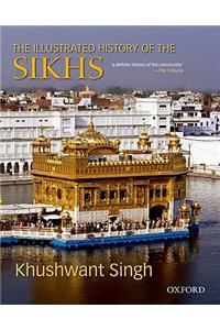 The Illustrated History of the Sikhs