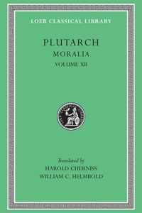 Moralia, Volume XII