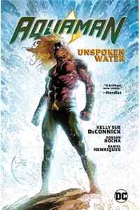 Aquaman Vol. 1: Unspoken Water