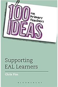 100 Ideas for Primary Teachers: Supporting EAL Learners