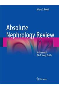 Absolute Nephrology Review