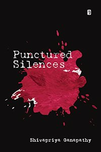 Punctured Silences